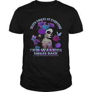 Death Smiles At Everyone This Warrior Smiles Back Shirt